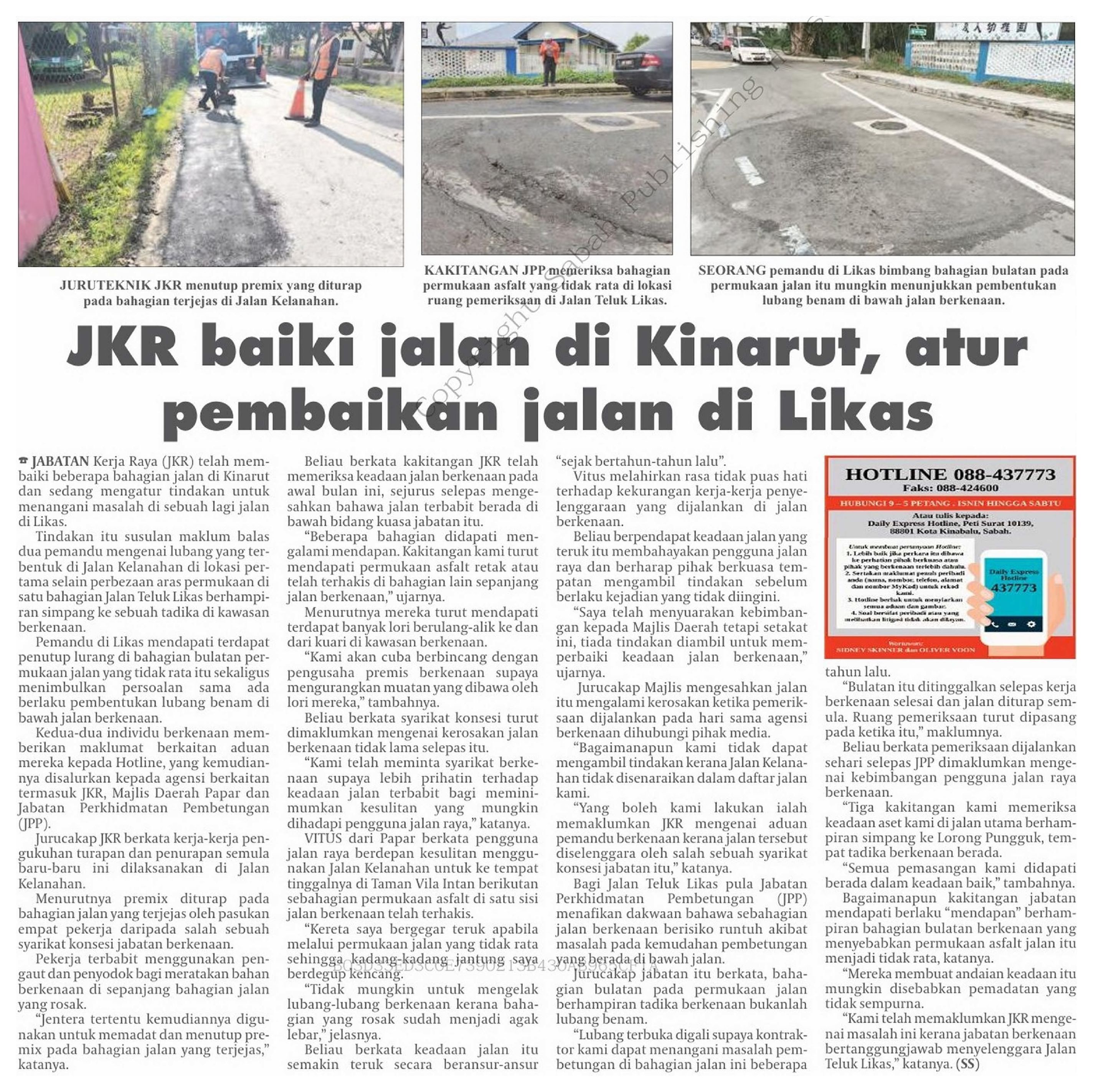 29 Sept 2026, Kinarut - JKR baiki jalan di Kinarut, atur pembaikan jalan di Likas (Daily Express)